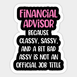 Financial Advisor, Female Financial Advisor Sticker